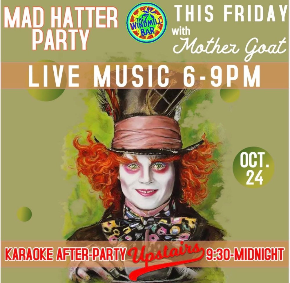 Poster for Mad Hatter Party with live music, showing colorful Mad Hatter illustration.